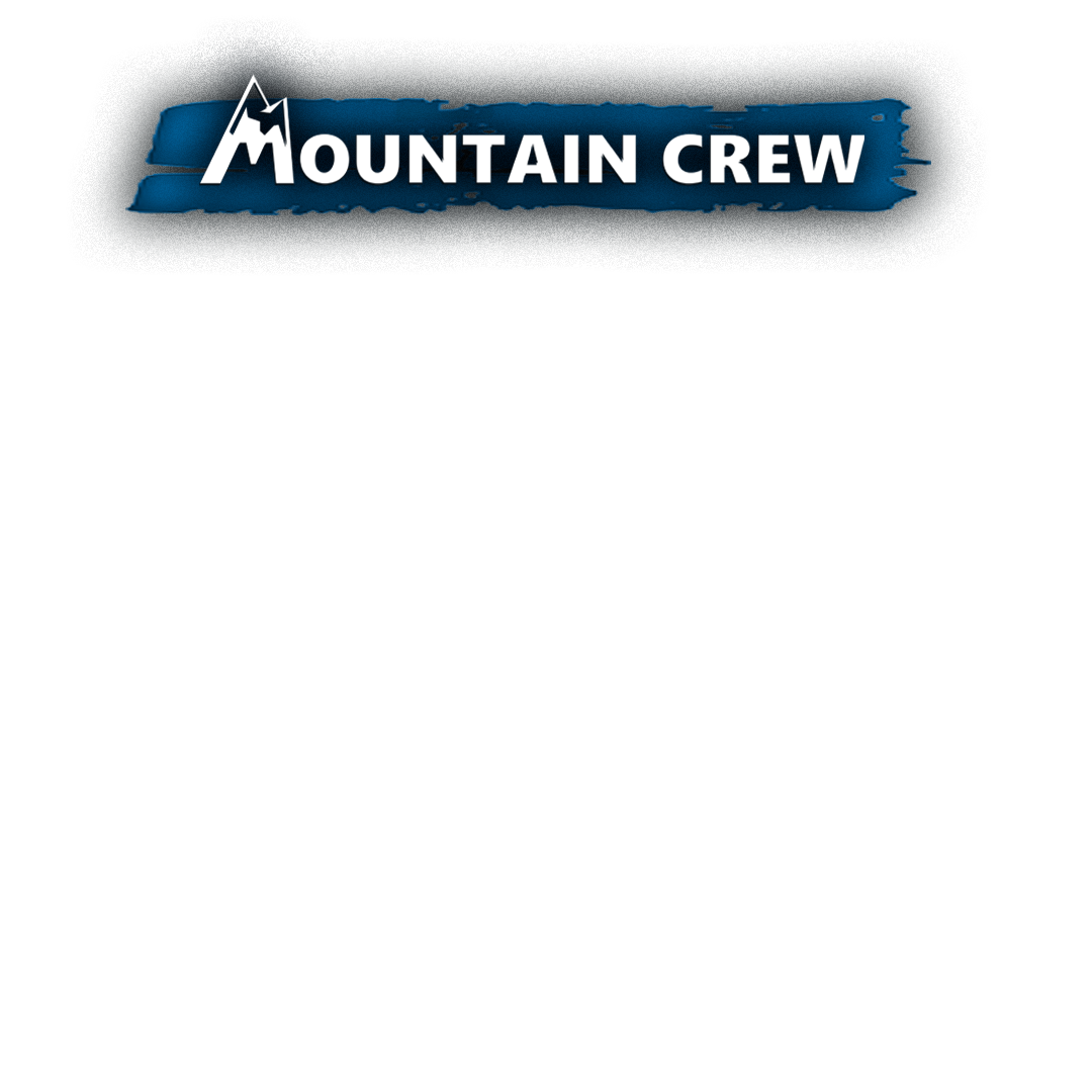 Mountain Crew